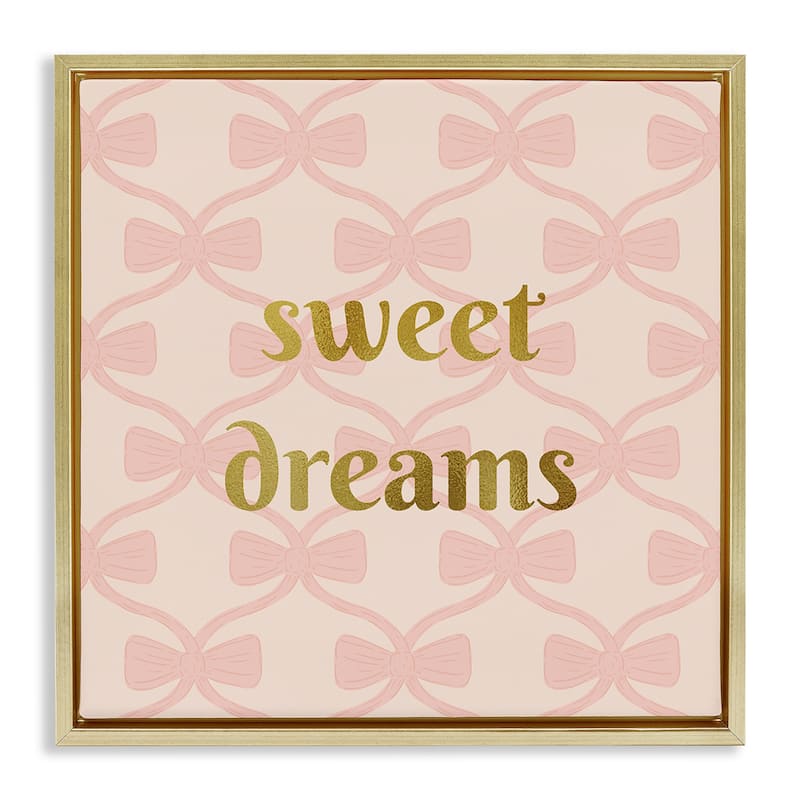 Stupell Pastel Bows & Sweet Dreams Framed Floater Canvas Wall Art Design By Sazerelli Designs - 18 x 18 - Gold