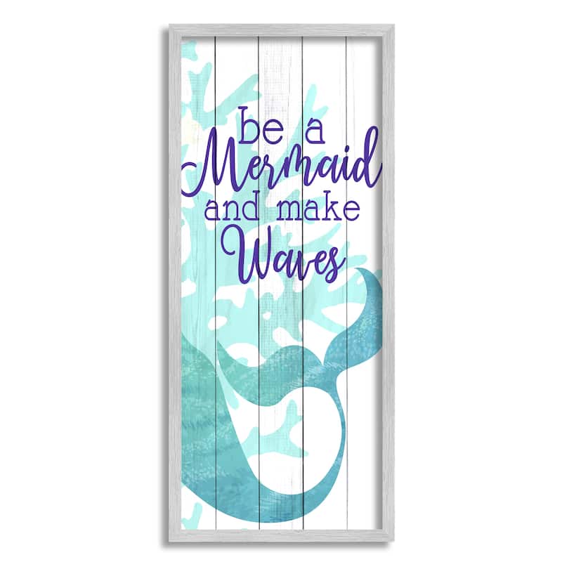 Stupell Make Waves Mermaid Saying Calligraphy Turquoise Tail Framed Wall Art - Green