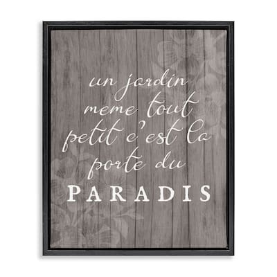 Stupell Uplifting French Garden Phrase Framed Floater Canvas Wall Art Design By Lil' Rue