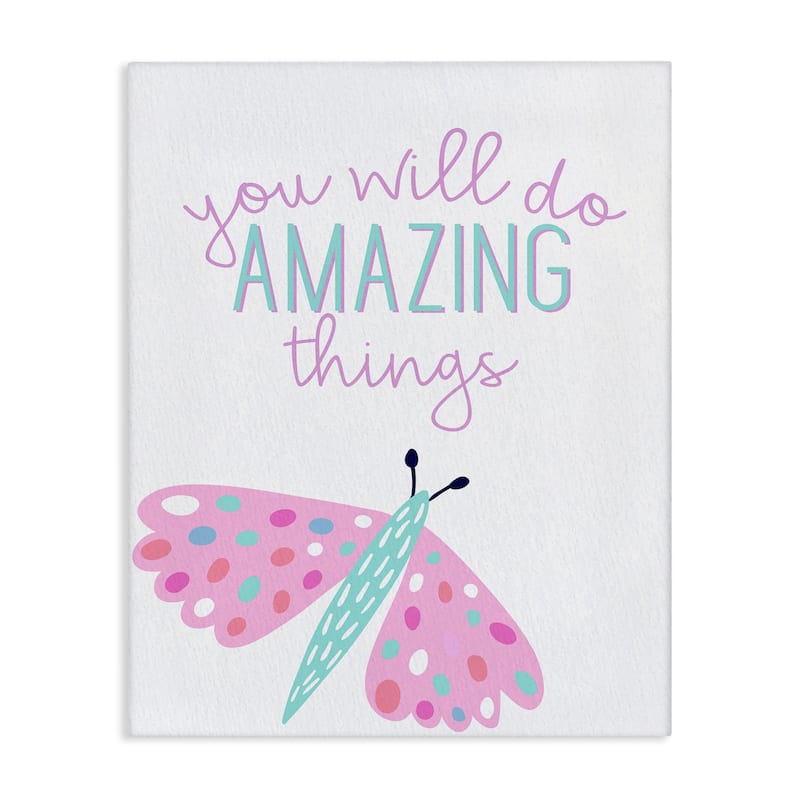 Stupell You Will Do Amazing Things Canvas Wall Art Design By Kim Allen - 30 x 40