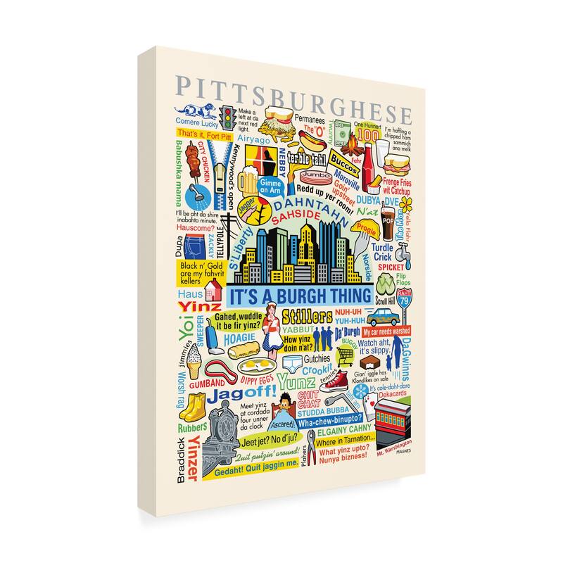 Ron Magnes 'Pittsburghese' Canvas Art