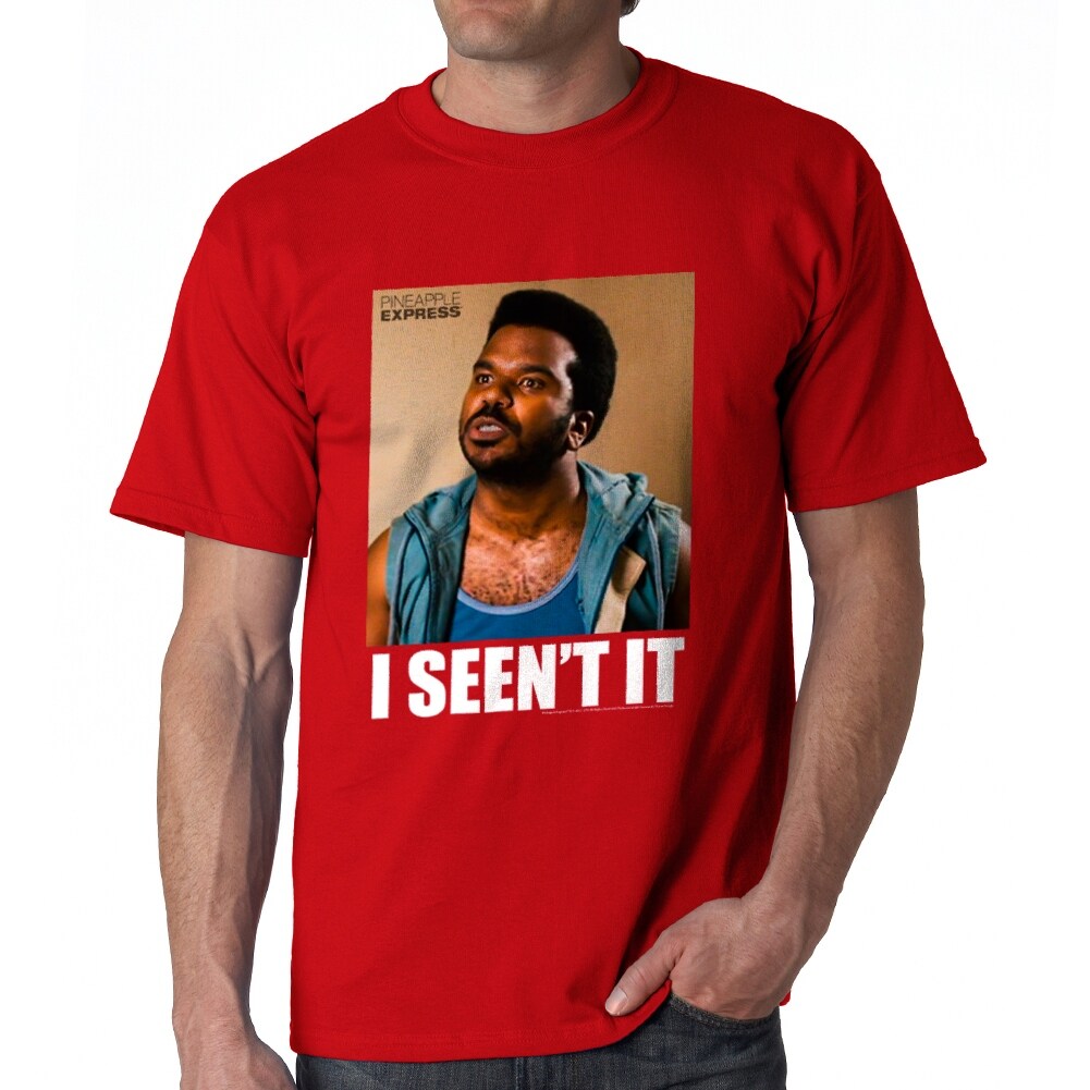 Shop Pineapple Express I Seen T It Quote Men S Red T Shirt