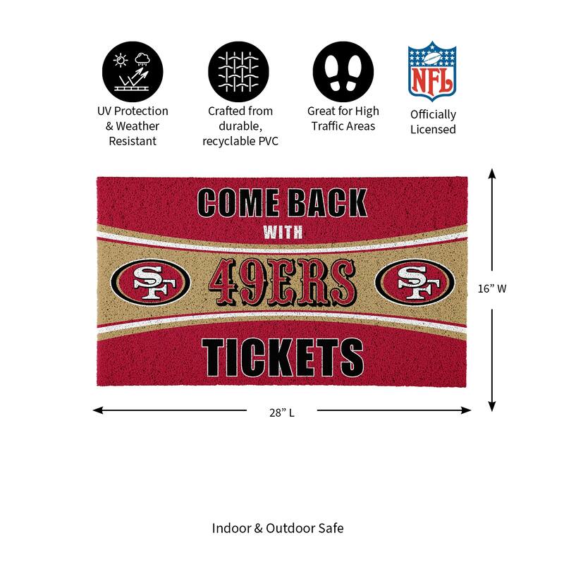 San Francisco 49ers 28 in. x 16 in. PVC "Come Back With Tickets" Trapper Door Mat