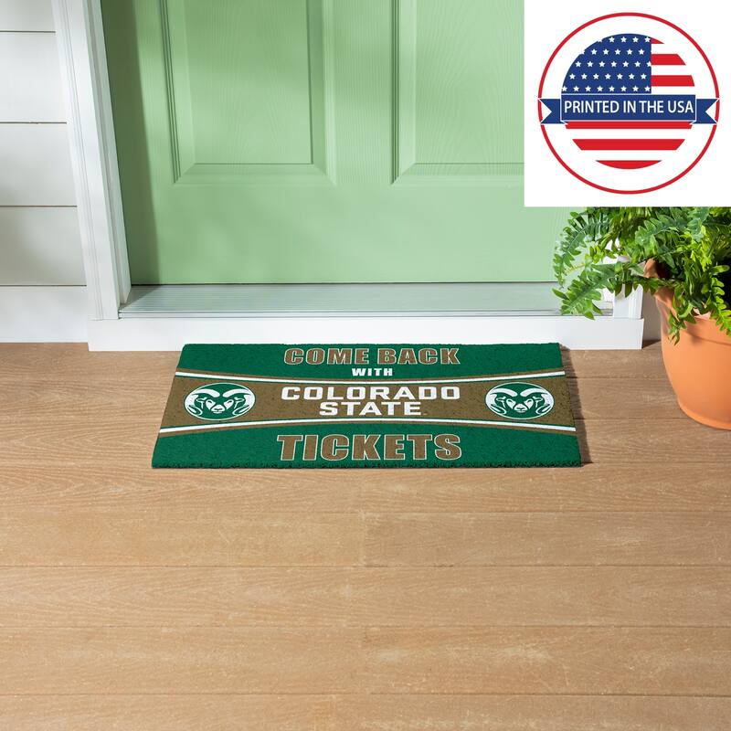 Colorado State University 28 in. x 16 in. PVC "Come Back With Tickets" Trapper Door Mat