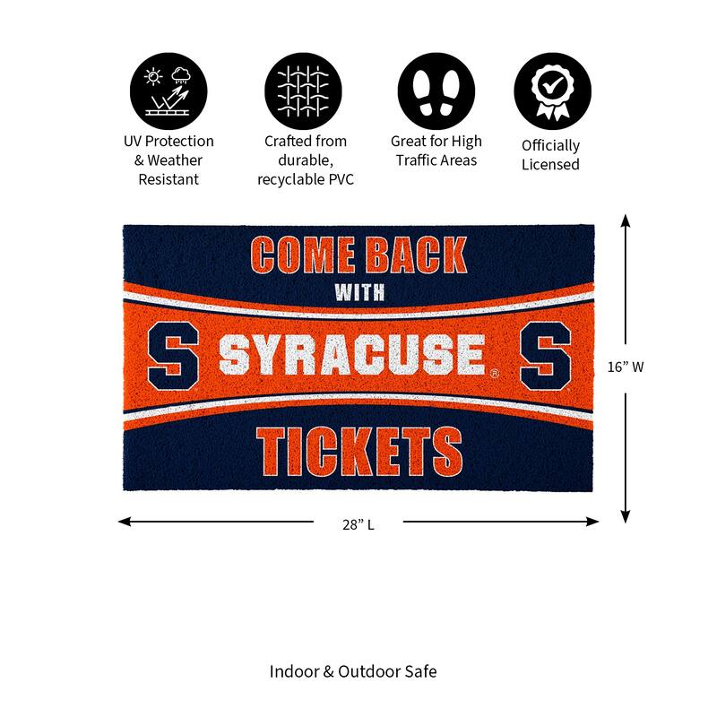 Syracuse University 28 in. x 16 in. PVC "Come Back With Tickets" Trapper Door Mat