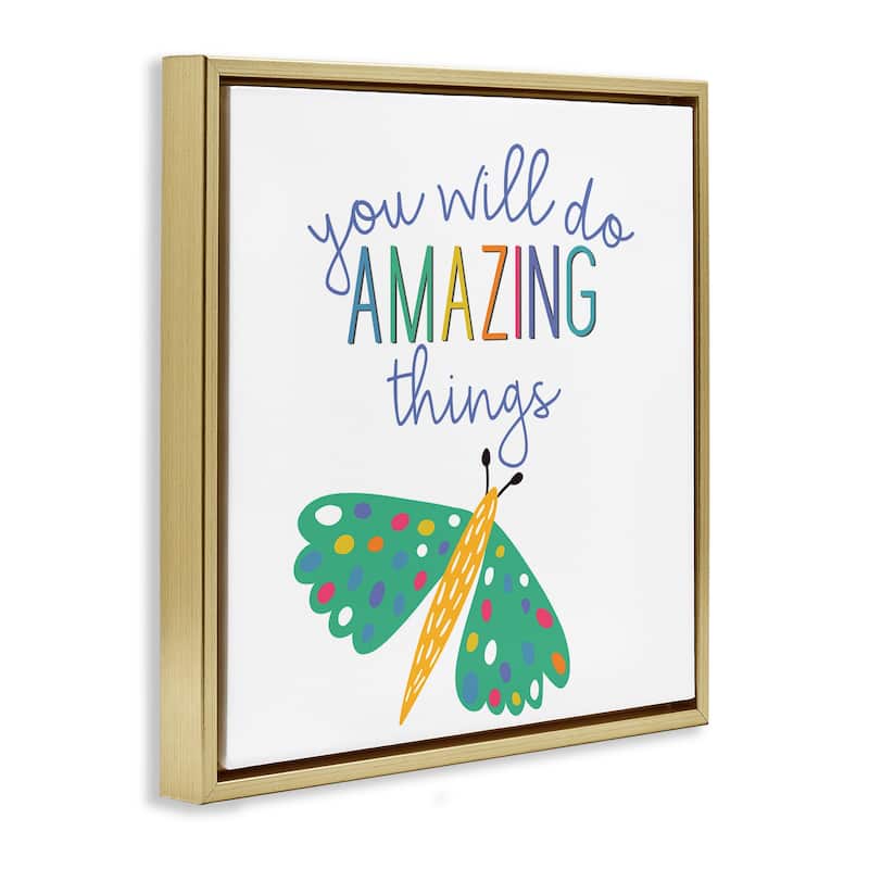 Stupell Inspiring Do Amazing Things Framed Floater Canvas Wall Art Design By Kim Allen
