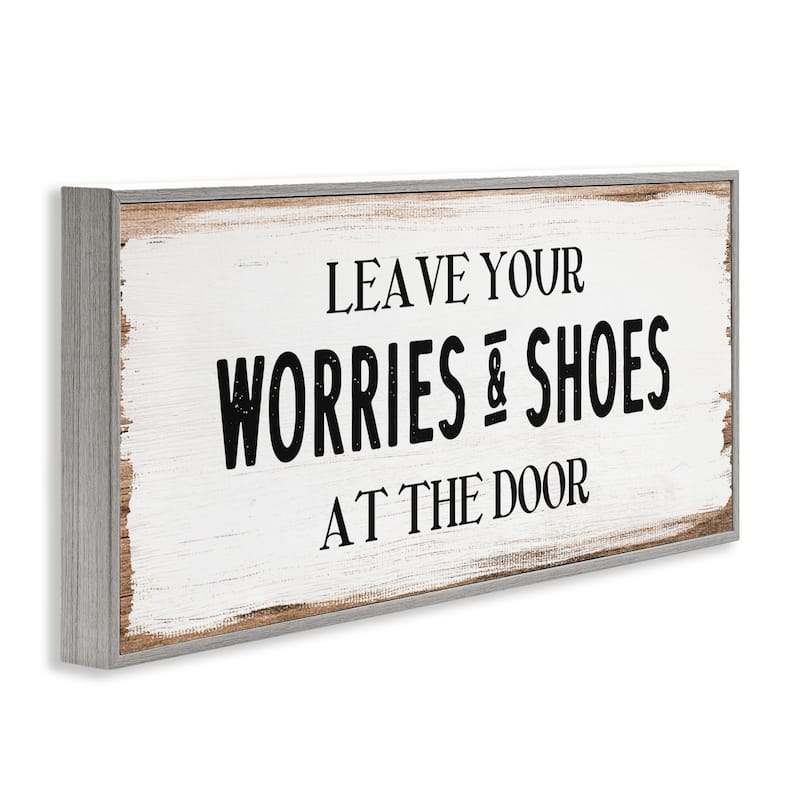 Stupell Leave Worries and Shoes At Door Farmhouse Phrase Framed Wall Art