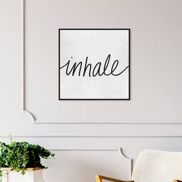 Shop Oliver Gal Inhale Minimalist Typography And Quotes Wall Art Framed Canvas Print Quotes And Sayings Black White Overstock 31794735