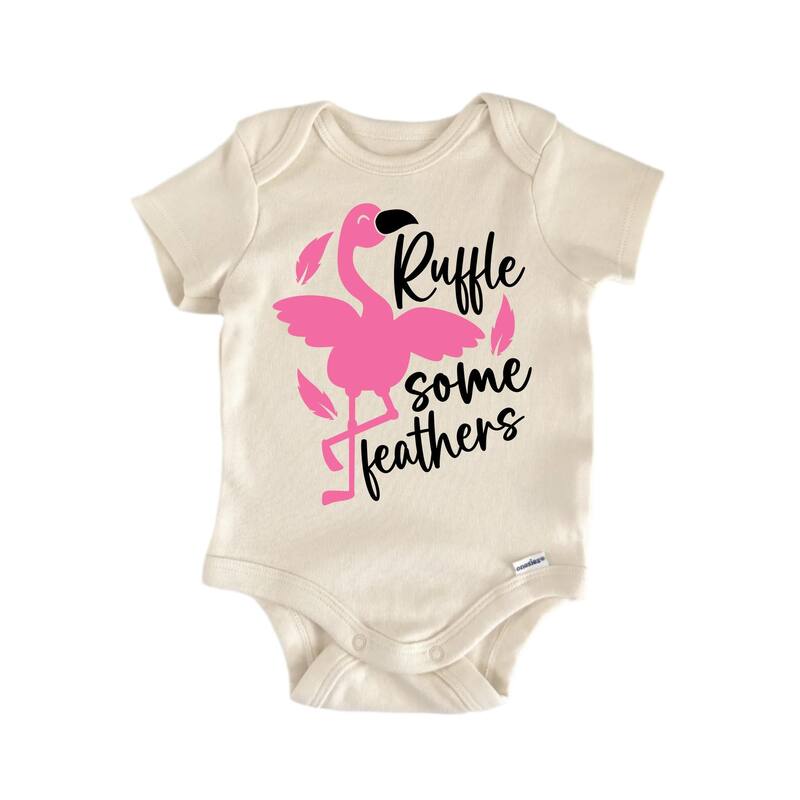 Ruffle Some Feathers Flamingo - Baby Boy Girl Clothes Infant Bodysuit Funny Cute - Natural - Newborn