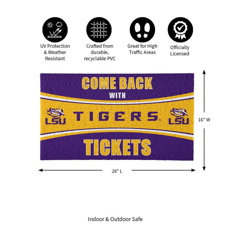 Louisiana State University 28 in. x 16 in. PVC "Come Back With Tickets" Trapper Door Mat