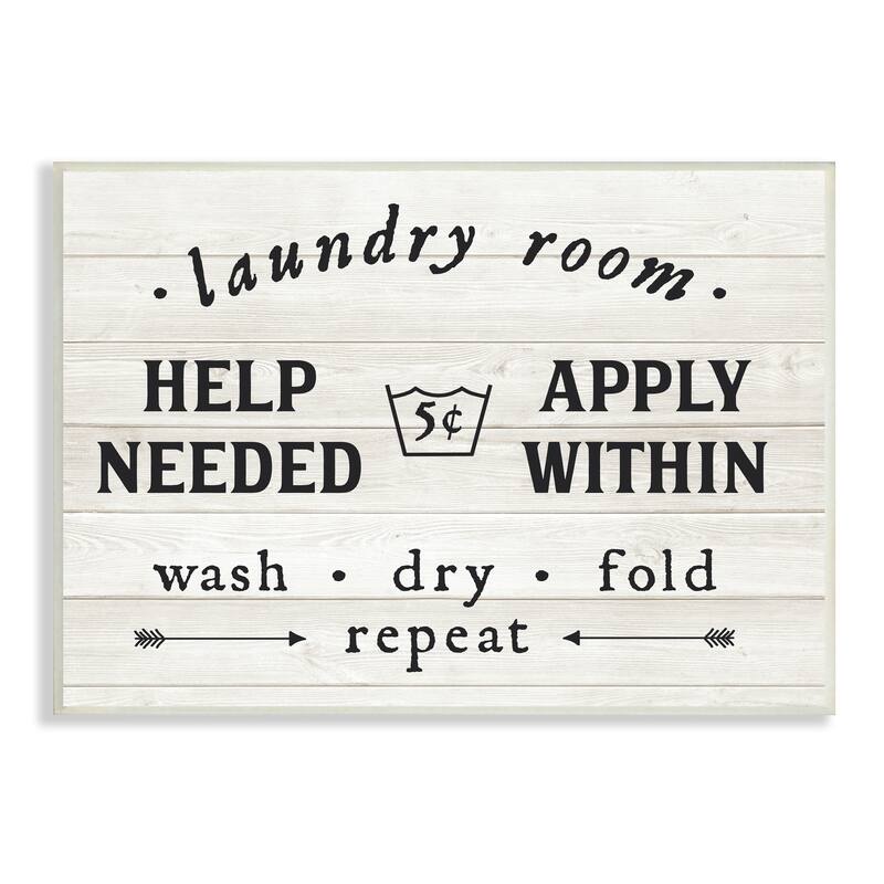 Stupell Farmhouse Laundry Room Help Wanted Sign Rustic Pattern Wood Wall Art - 13 x 19