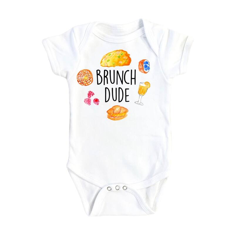 Brunch Dude - Baby Boy Girl Clothes Infant Bodysuit Funny Cute Newborn - White - 6-9M