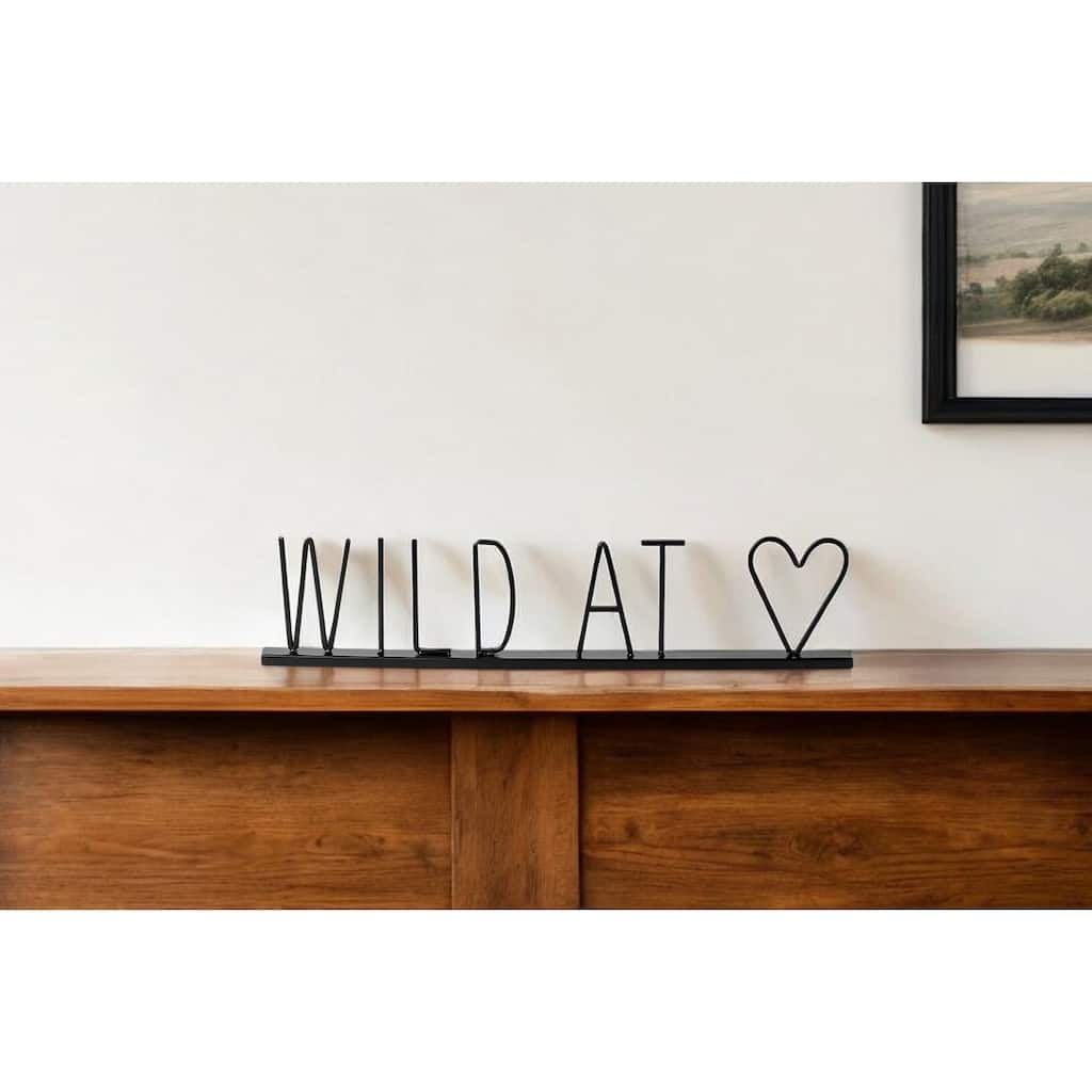 HomeRoots 24" Black and Brown Metal And Wood Wild At Heart Tabletop Sign - 1" W x 24" D x 5" H