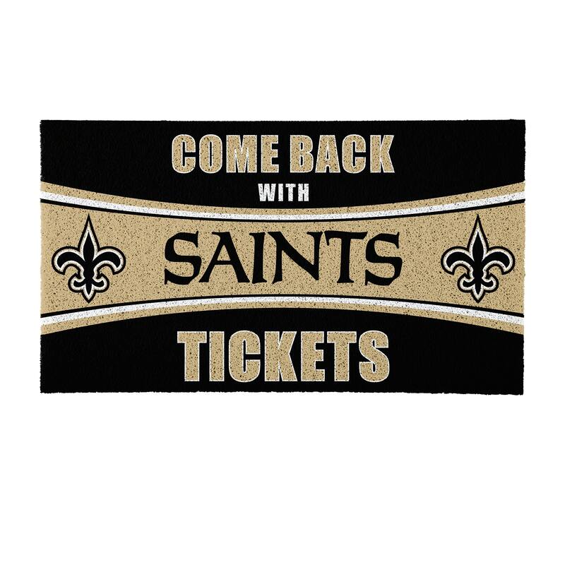 New Orleans Saints 28 in. x 16 in. PVC "Come Back With Tickets" Trapper Door Mat