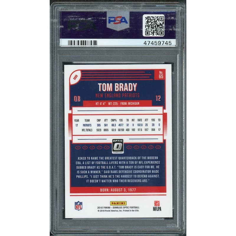 Tom Brady 2018 Panini Donruss Optic Football Card #65 Graded PSA 10 GEM MINT - 8'6" x 11'6"