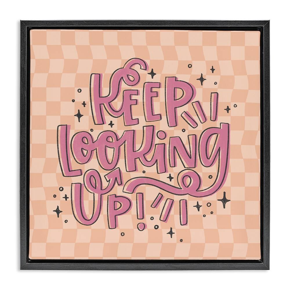 Stupell Keep Looking Up on Checkered Framed Floater Canvas Wall Art Design By Sarah Hickman