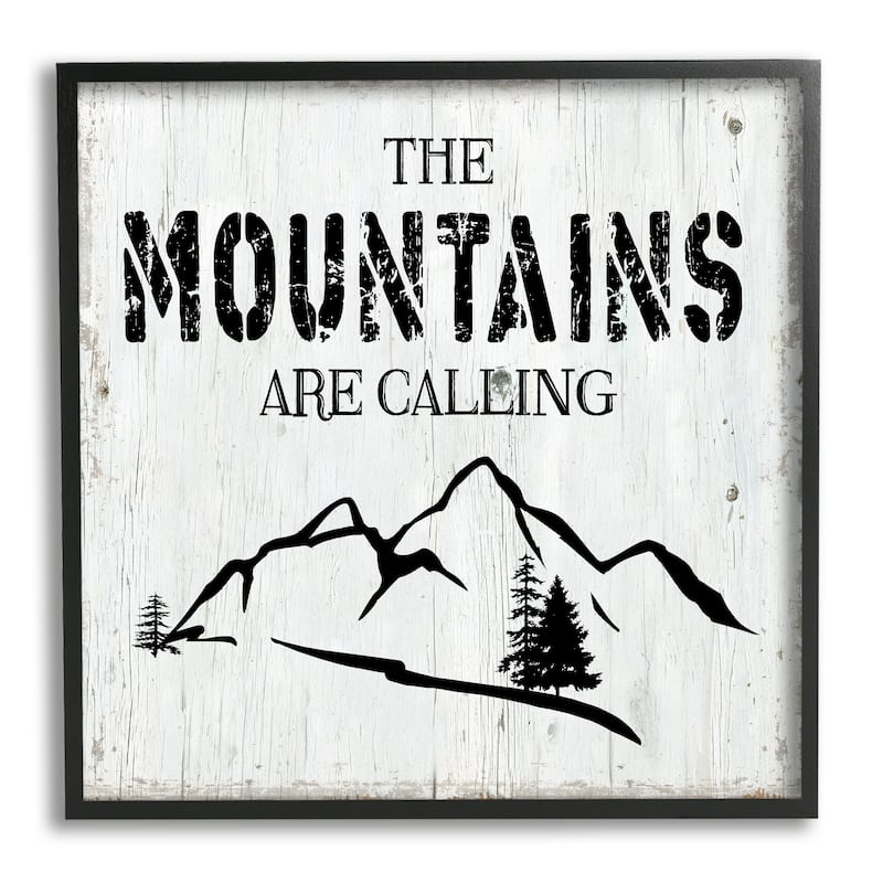 Stupell Mountains Are Calling Rustic Phrase Distressed Plank Pattern Framed Wall Art - Black