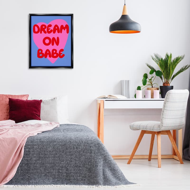 Stupell Bold Dream On Babe Framed Floater Canvas Wall Art Design By House of Lulu