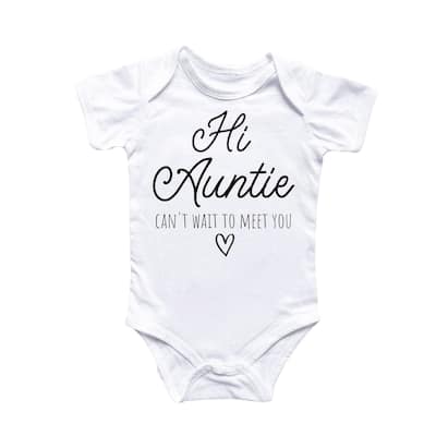 Hi Aunt Auntie - Baby Boy Girl Clothes Infant Bodysuit Funny Cute Newborn