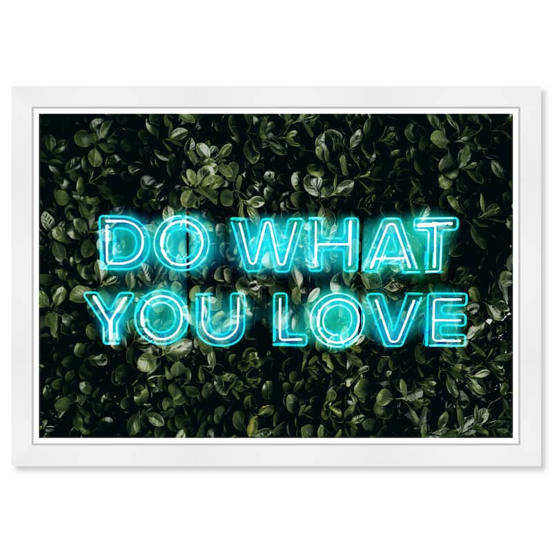 Wynwood Studio Prints Typography and Quotes What You Love Neon Blue and Neon Blue Bohemian & Eclectic Wall Art Canvas Print