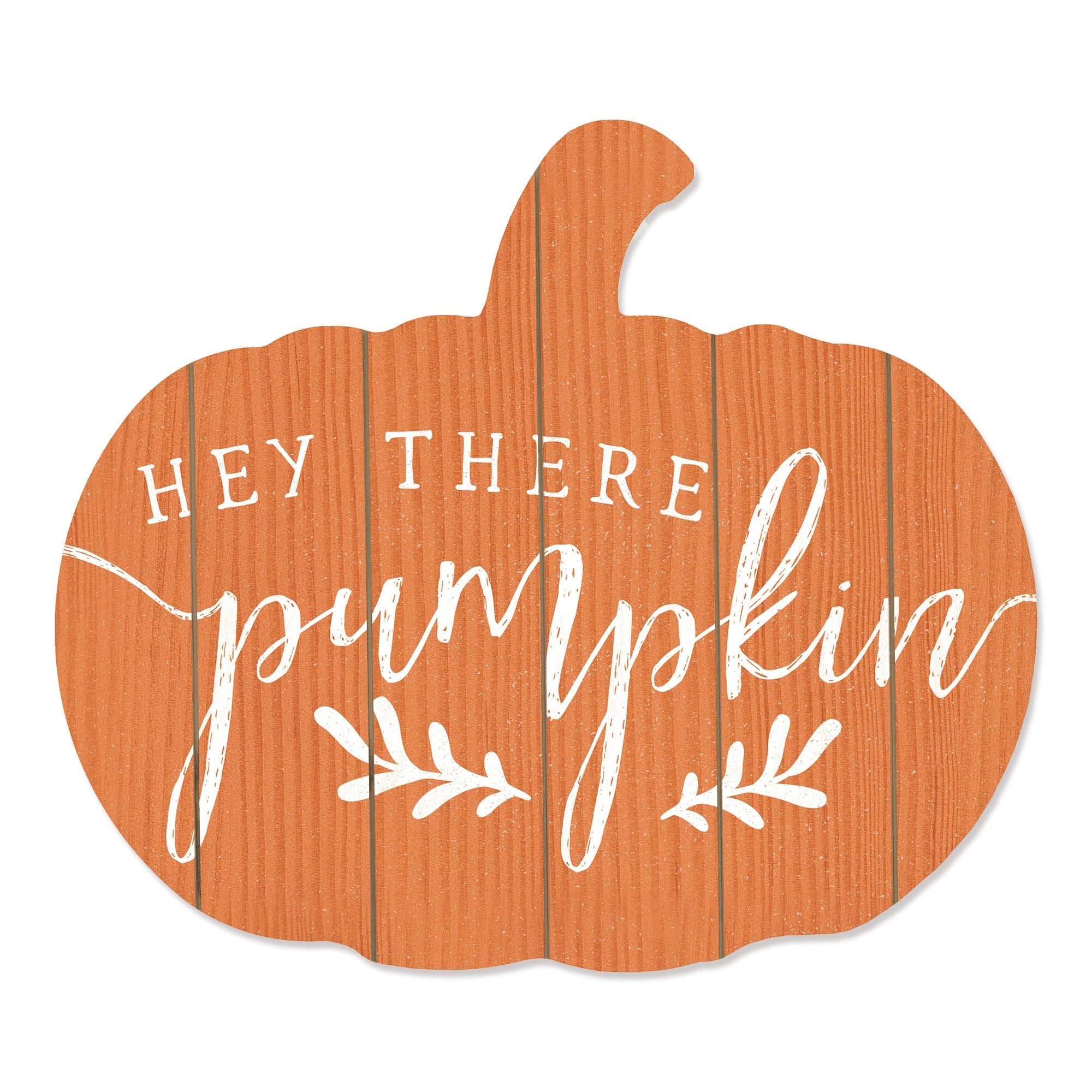 Orange and White Hey There Pumpkin Shaped Wall Art Orange and White Hey There Pumpkin Shaped Wall Art
