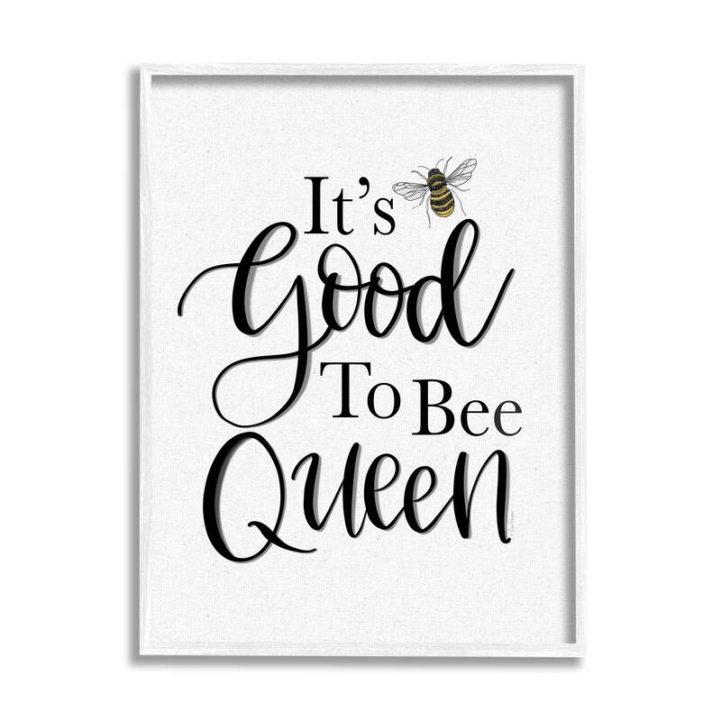 Stupell Good To Bee Queen Bumble Insect Phrase Framed Wall Art, Design by Lisa Larson - Off-White - 16 x 20 - White