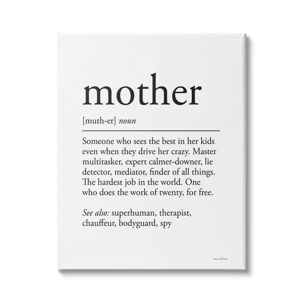 Stupell Mother Definition Funny Motivational Phrase Superhuman Synonym Canvas Wall Art White
