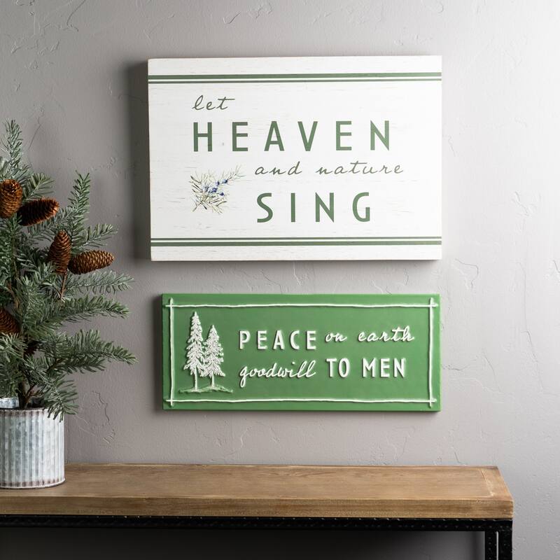 Heaven and Nature Sing Sign