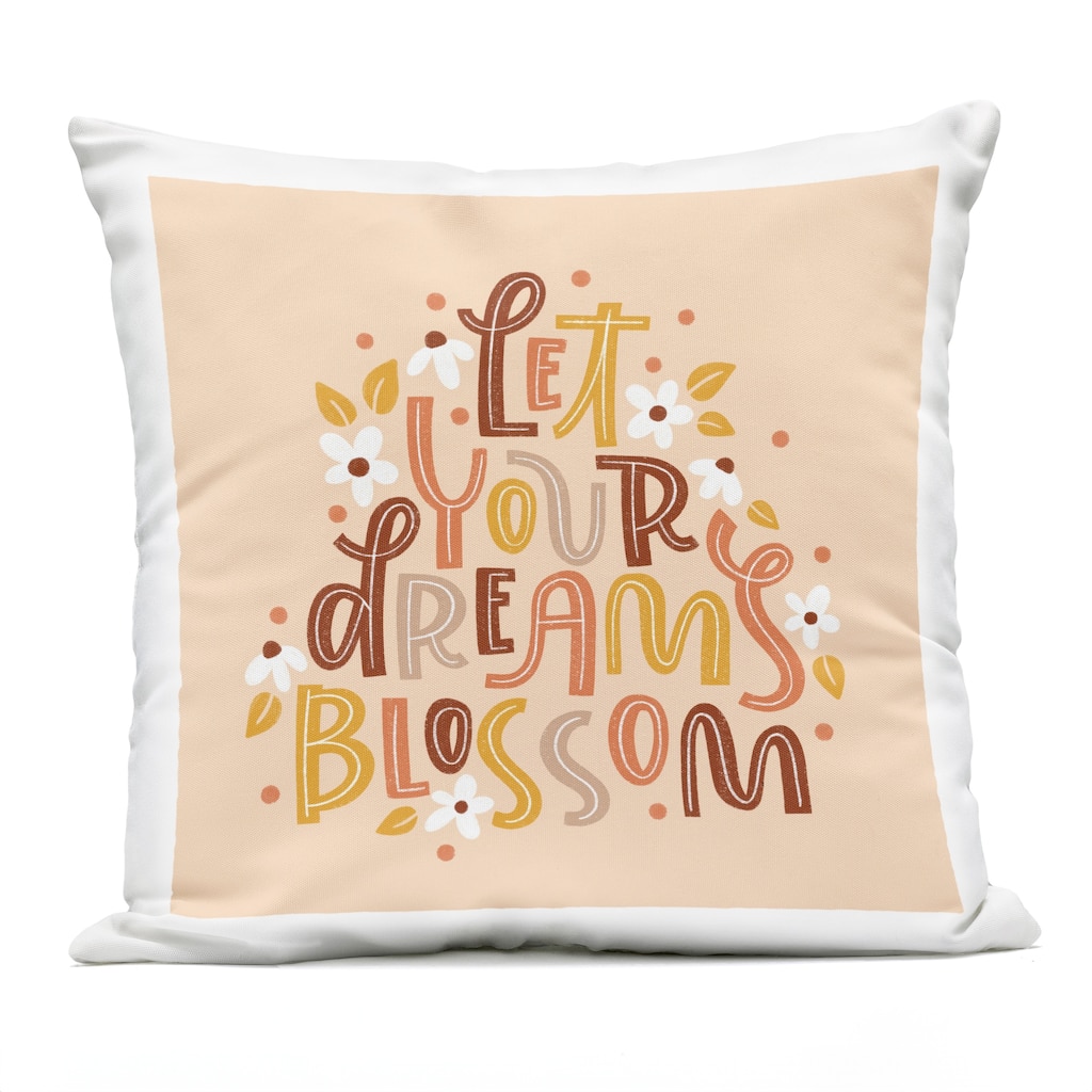 Stupell Earthy Let Your Dreams Blossom Printed Outdoor Throw Pillow Design by Sarah Hickman