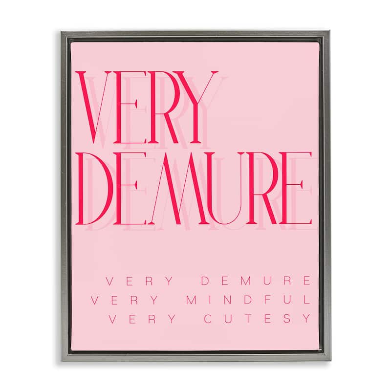 Stupell Elegant Pop Culture Phrase Framed Floater Canvas Wall Art Design By Lil' Rue - 17 x 21 - Grey