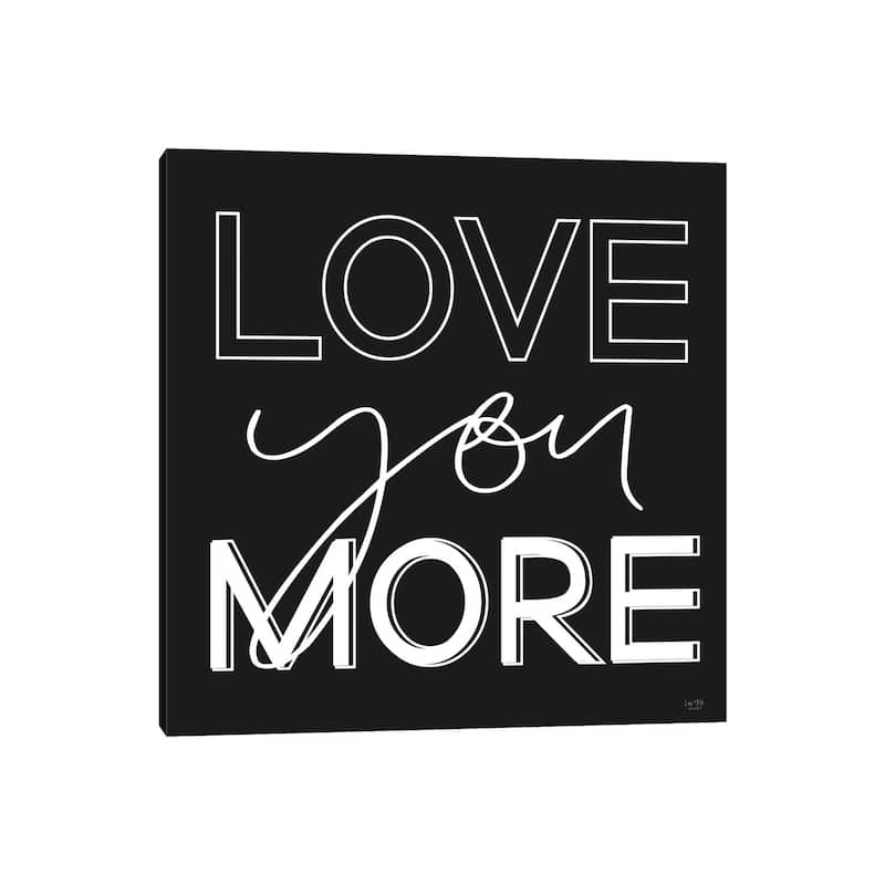 iCanvas "Love You More" by Lux + Me Designs Canvas Print