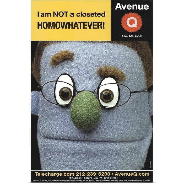 "Avenue Q (Broadway) ()" Poster Print