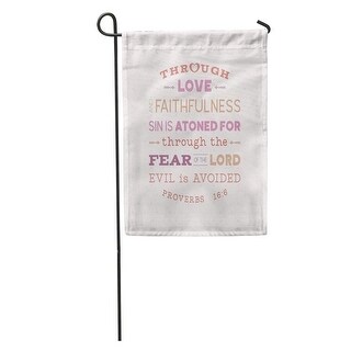 Overstock Bible Verse From Old Testament Proverbs Through Love And Faithfulness Garden Flag Decorative Flag House Banner 28x40 All Seasons From Overstock Com Daily Mail
