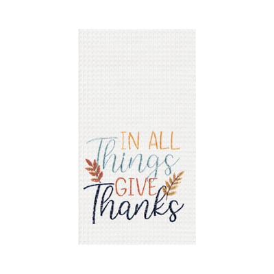 Thanksgiving "In All Things Give Thanks" Kitchen Flour Sack Cotton Dishtowel