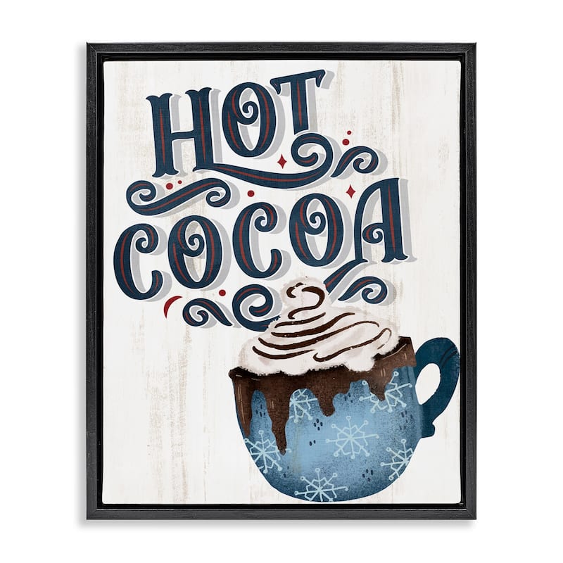 Stupell Warm Rustic Hot Cocoa Framed Floater Canvas Wall Art Design By Kim Allen - 25 x 31 - Black