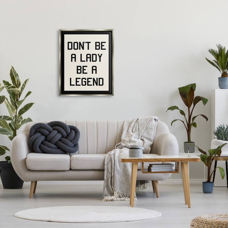 Stupell Lady Legend Phrase Framed Floater Canvas Wall Art Design by Daphne Polselli