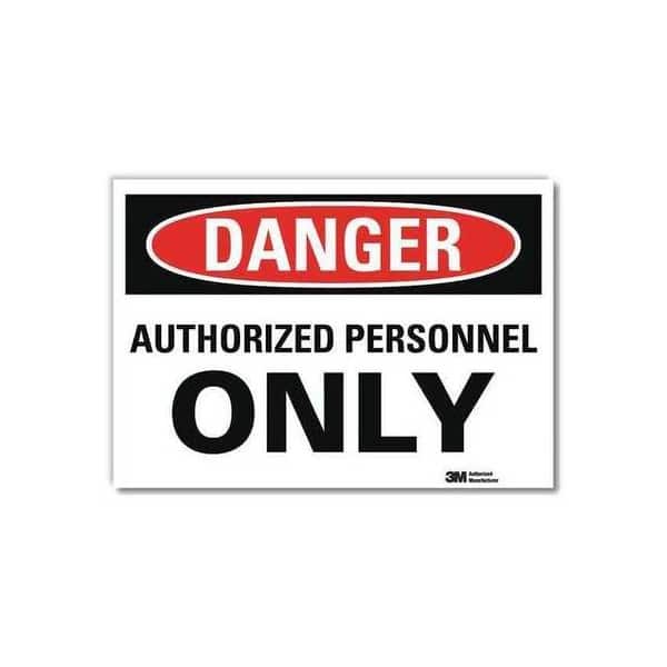 Personnel Labels SmartSign “Danger - Authorized Personnel Only” Label | 10