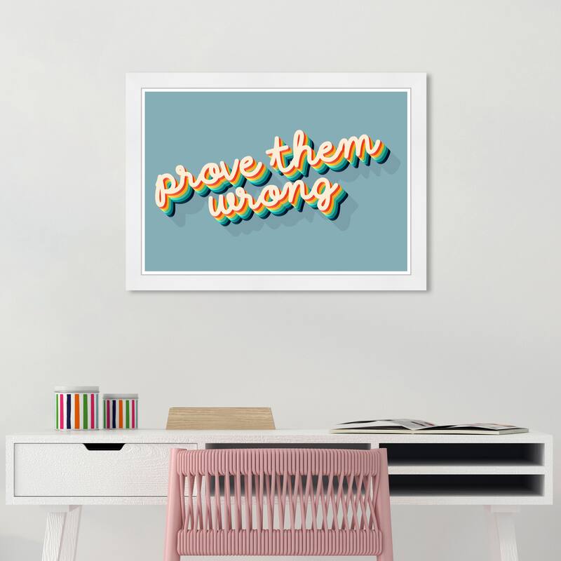 Wynwood Studio Prints Typography and Quotes Prove Them Wrong Blue Blue and Celeste Modern & Contemporary Wall Art Canvas Print - White