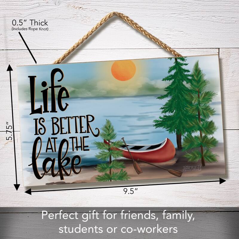 Life Better Hanging Wood Sign 9.5" x 5.75" Made in the USA - Multi