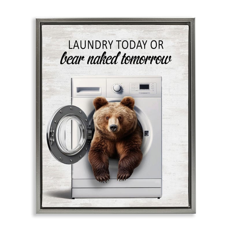 Stupell Bear Naked Funny Laundry Framed Floater Canvas Wall Art Design By Lettered and Lined - 25 x 31 - Grey