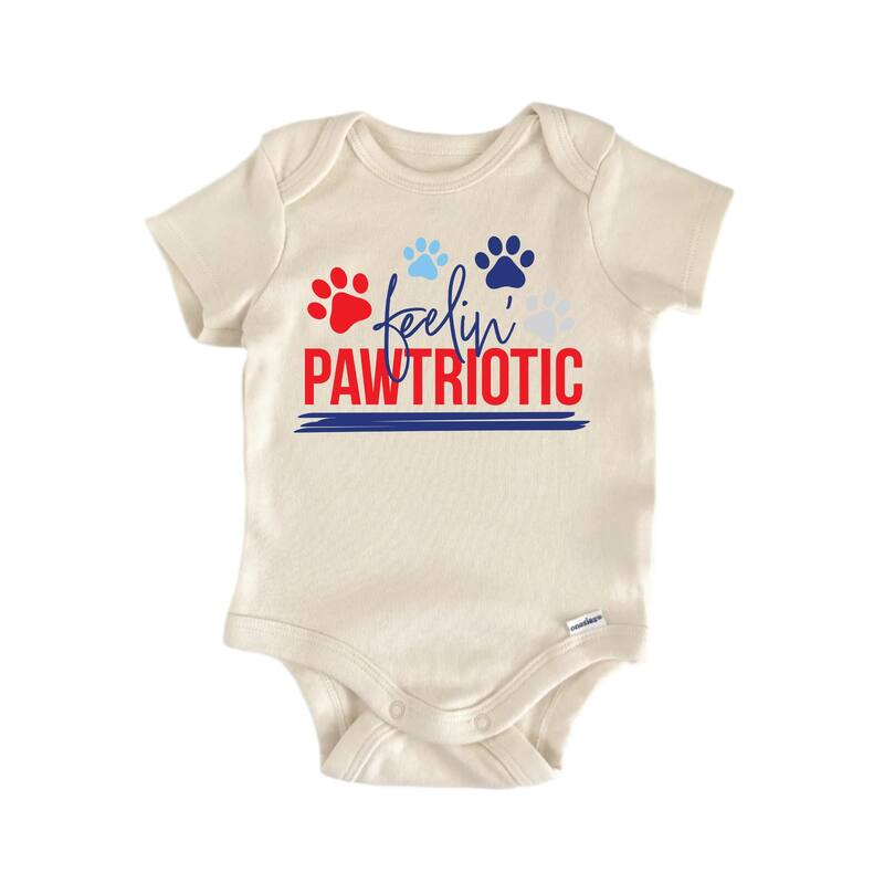 Feelin Pawtriotic July 4th Patriotic - Baby Boy Girl Clothes Bodysuit - Natural - 0-3M