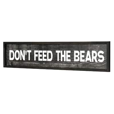 American Art Decor Don't Feed The Bears Wood Novelty Wall Sign - 36" x 8" - 36" x 8"