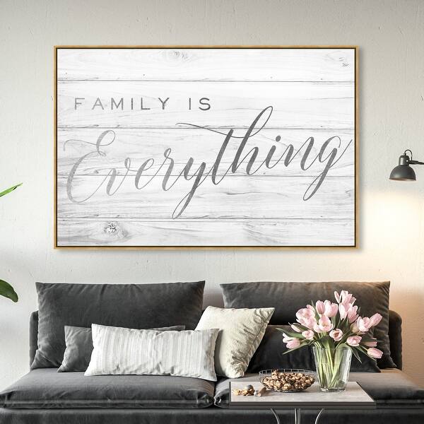 Oliver Gal Family Is Everything Silver Wall Art Framed Canvas Print Family Quotes And Sayings Gray Gray Overstock 31796354