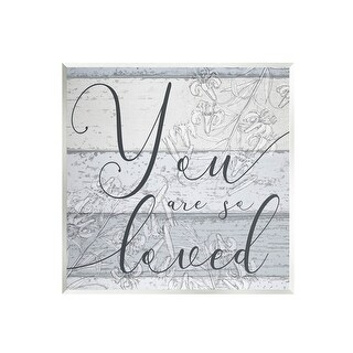 Stupell You Are So Loved Country Florals Wall Plaque Art by Daphne ...