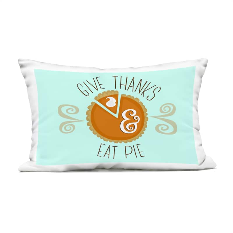 Stupell Give Thanks Eat Pie Printed Outdoor Throw Pillow Design by Mandy Ford Art + Illustration - Accent - Polyester - Blue - Single