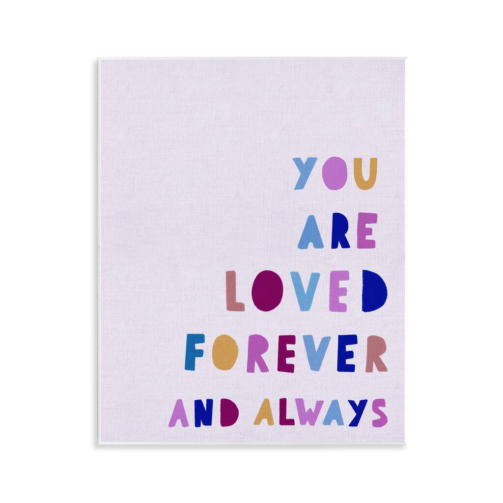 Stupell You Are Loved Forever Wall Plaque Art Design By Leah Straatsma