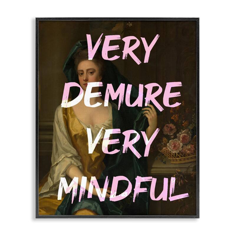 Stupell Very Demure & Mindful Classic Framed Giclee Art Design By Lil' Rue - 16 x 20 - Black