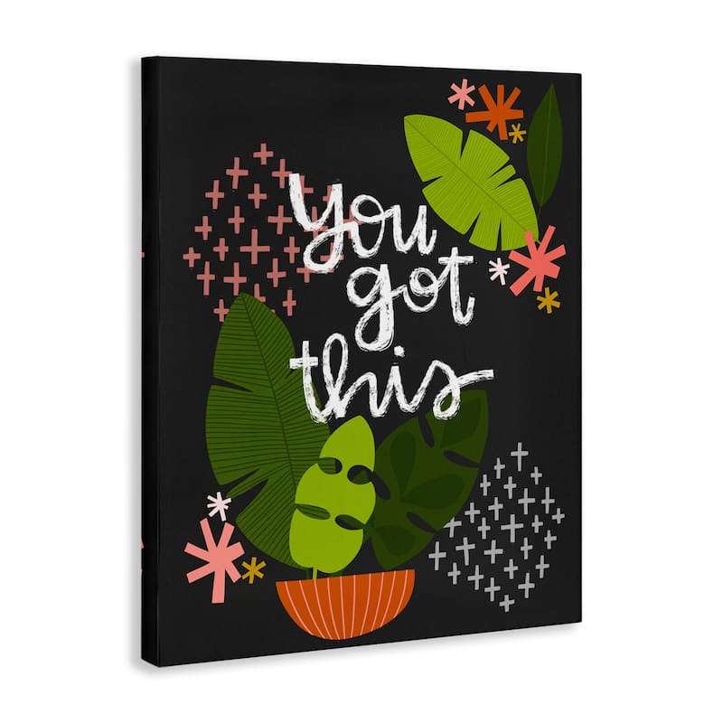 Stupell Modern You Got This Plant Canvas Wall Art Design By Mandy Ford Art + Illustration