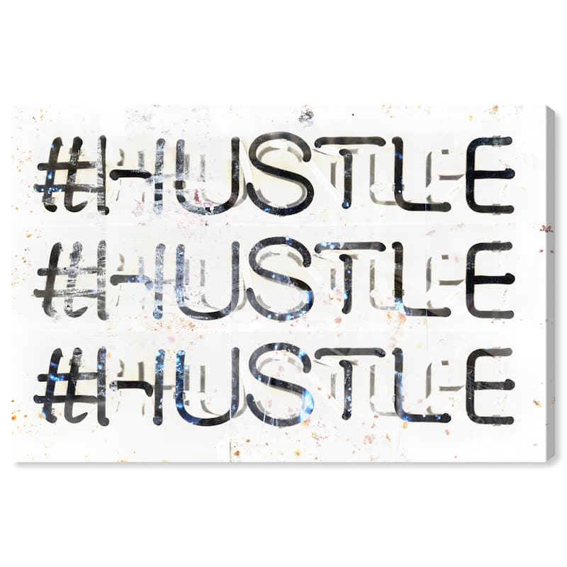 Wynwood Studio 'HUSTLE' Typography and Quotes Wall Art Canvas Print Inspirational Quotes and Sayings - Black, White