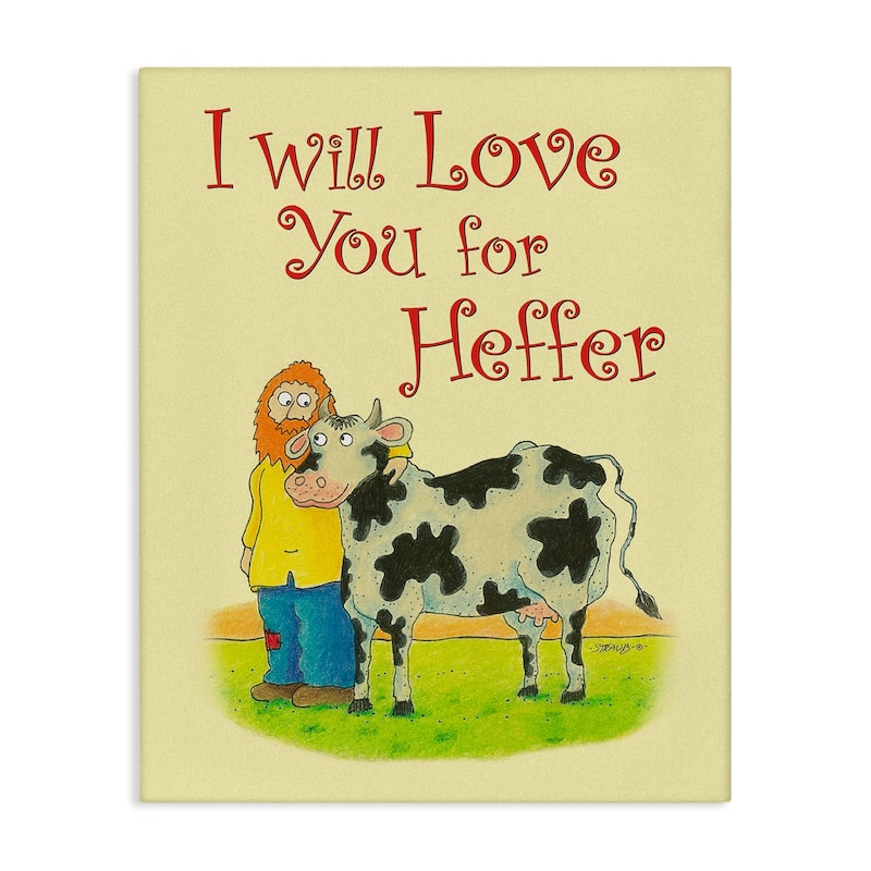 Stupell Love You For Heffer Canvas Wall Art Design By Roger Straub - 24 x 30